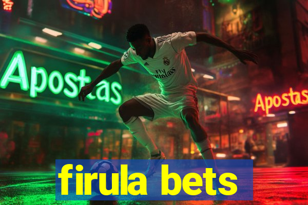 firula bets