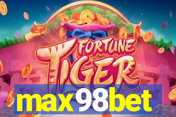 max98bet