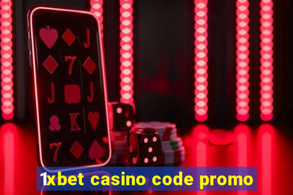 1xbet casino code promo