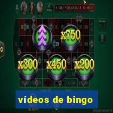 vídeos de bingo