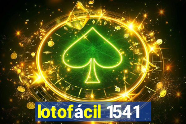 lotofácil 1541