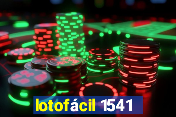 lotofácil 1541