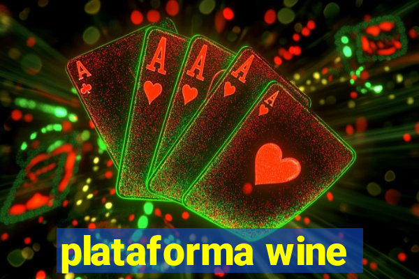 plataforma wine