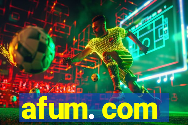 afum. com