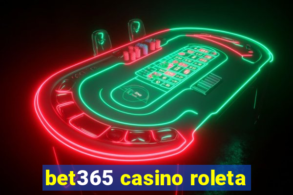 bet365 casino roleta