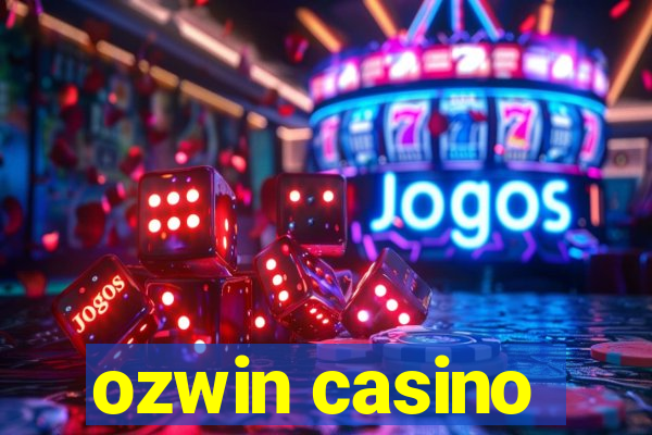 ozwin casino