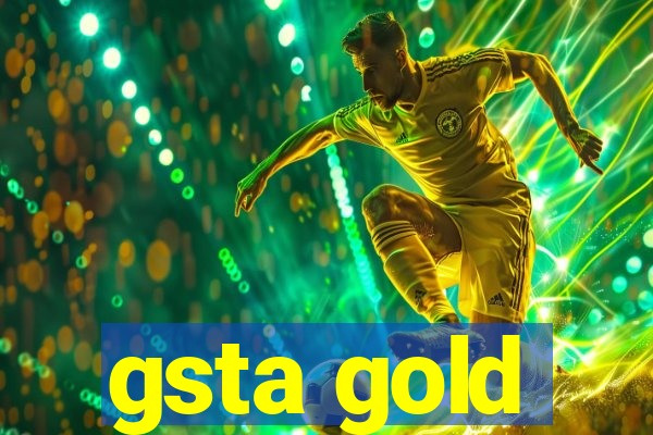 gsta gold