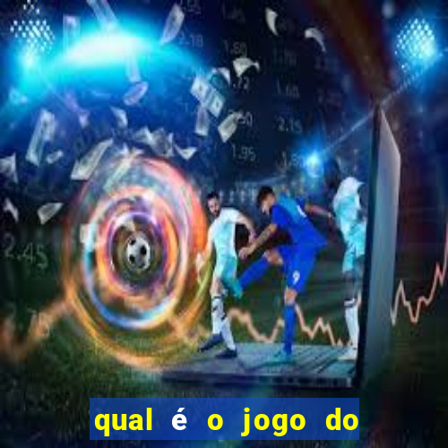 qual é o jogo do tigre que dá dinheiro