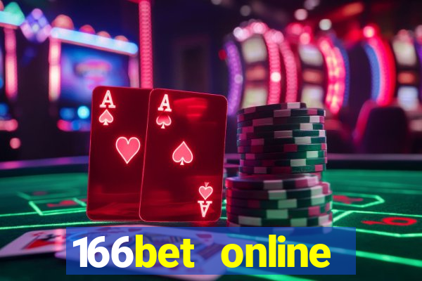 166bet online casino internet gaming