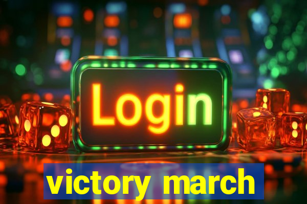 victory march