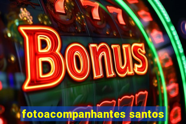 fotoacompanhantes santos