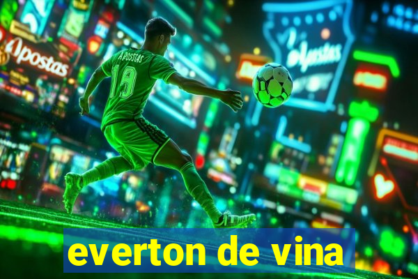 everton de vina