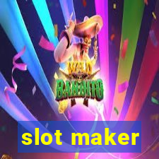 slot maker