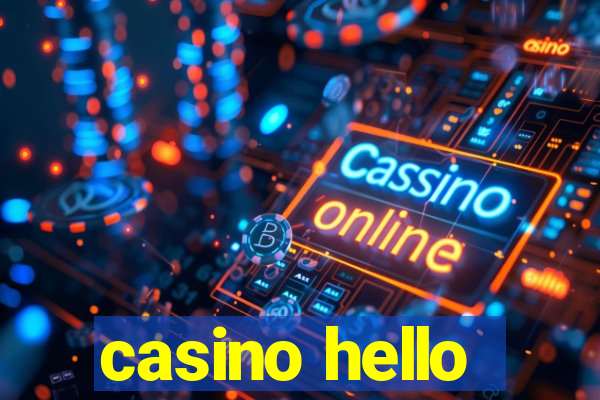 casino hello