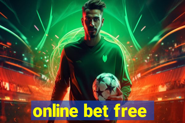 online bet free