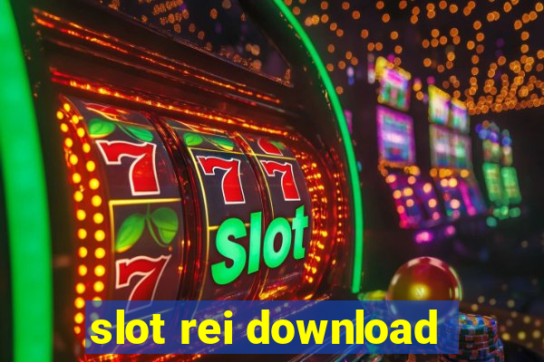 slot rei download