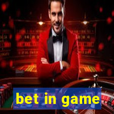 bet in game