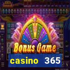 casino 365 online.net casino