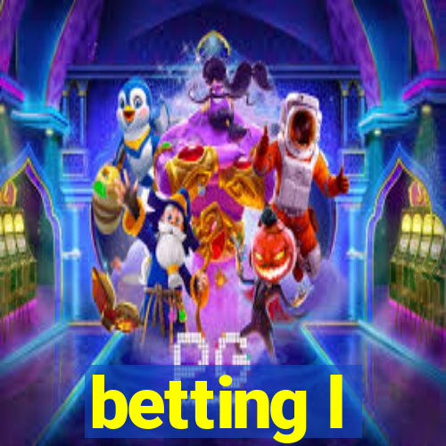 betting l