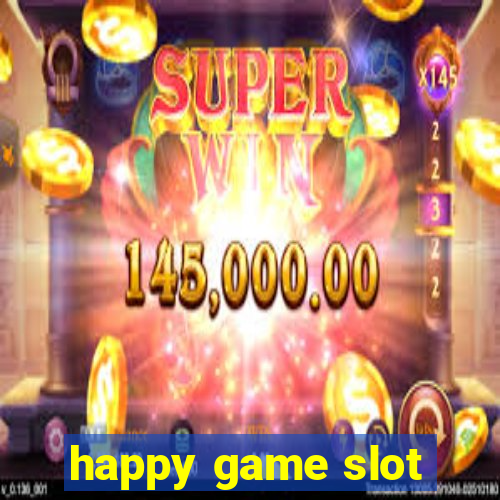 happy game slot