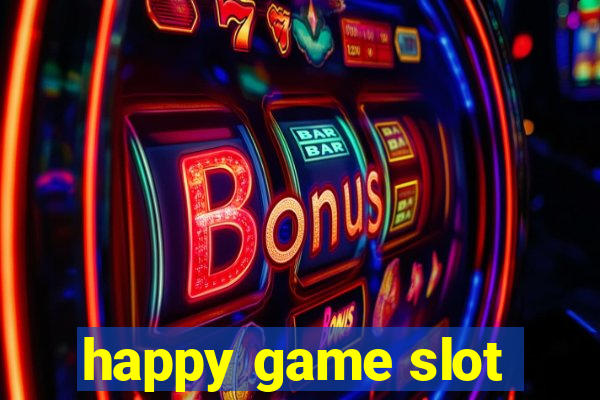 happy game slot