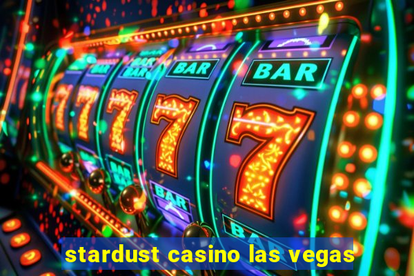 stardust casino las vegas