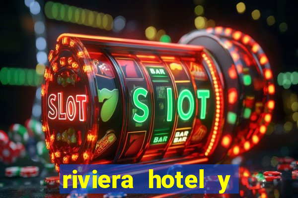 riviera hotel y casino las vegas