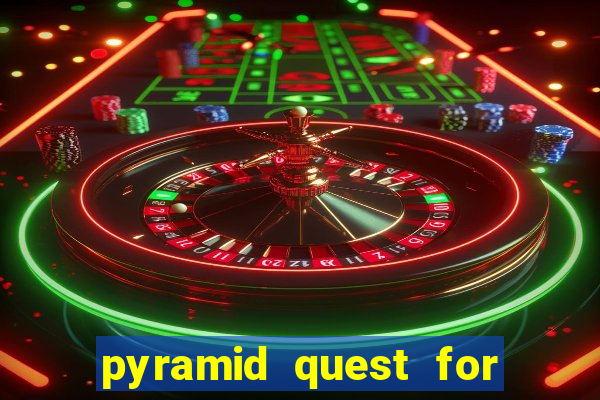 pyramid quest for immortality slot soldi veri