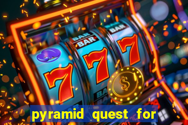 pyramid quest for immortality slot soldi veri