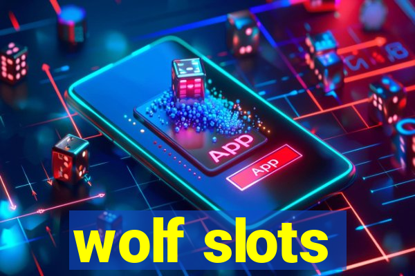 wolf slots