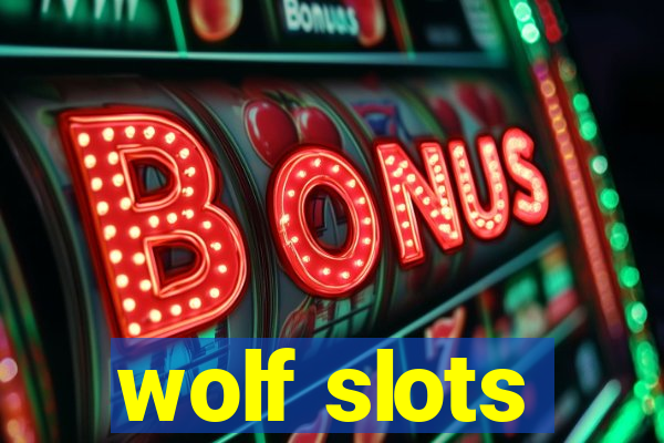 wolf slots