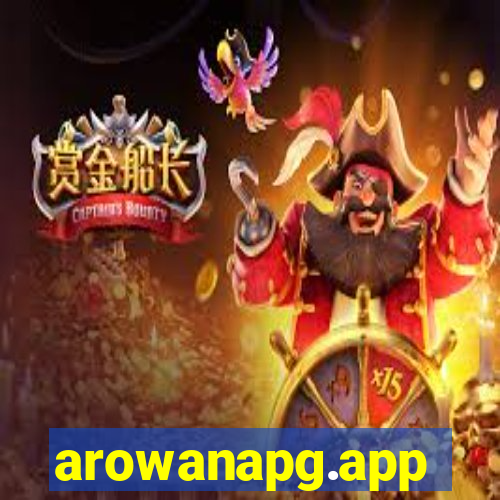 arowanapg.app