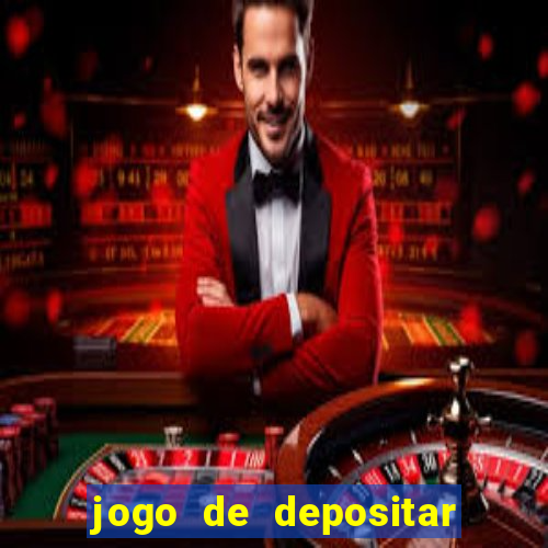 jogo de depositar 1 real