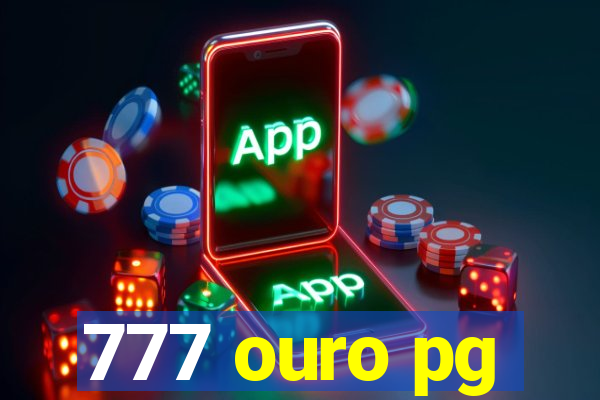 777 ouro pg