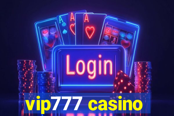 vip777 casino