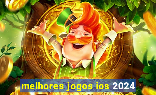 melhores jogos ios 2024