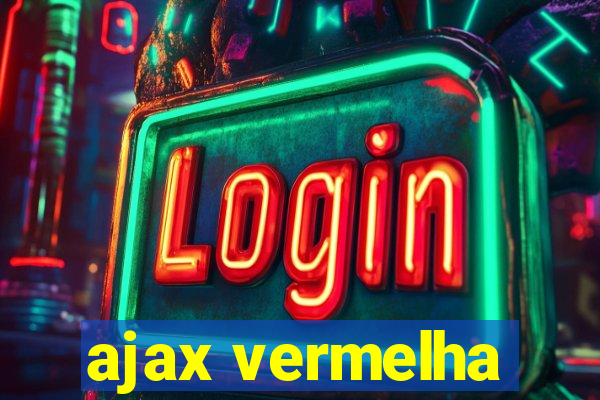 ajax vermelha