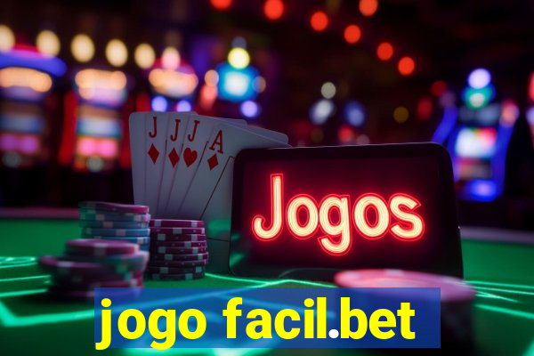 jogo facil.bet