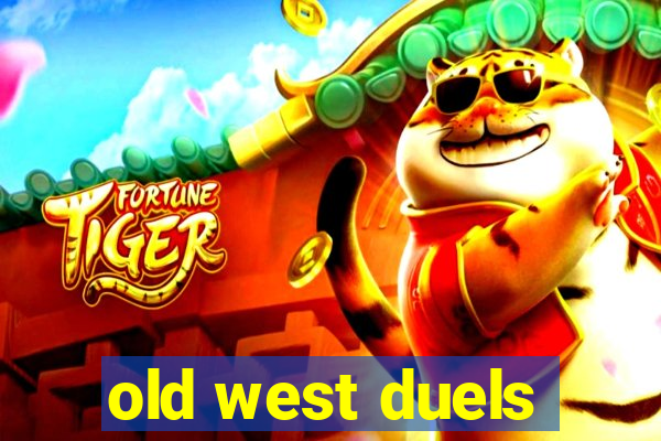 old west duels