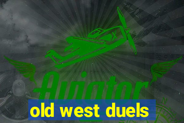 old west duels