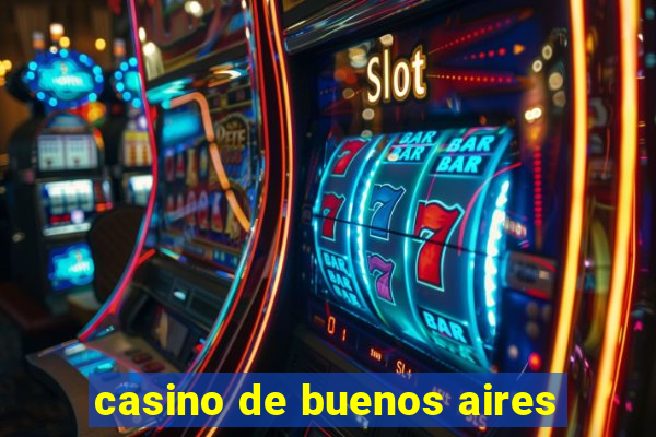 casino de buenos aires