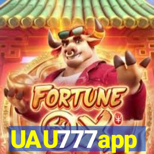 UAU777app