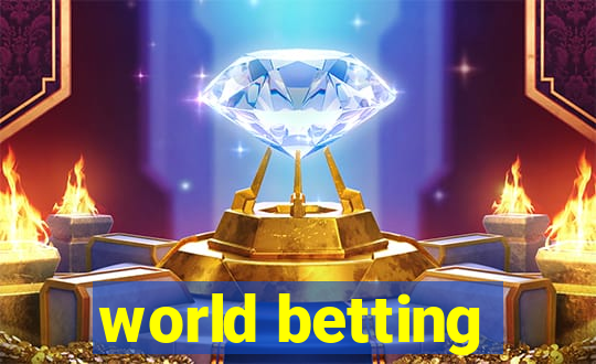 world betting