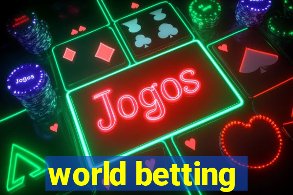 world betting