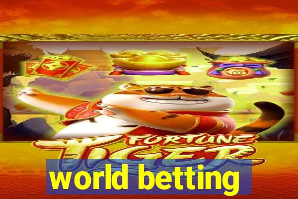 world betting