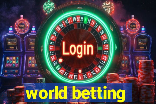 world betting