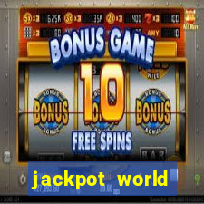 jackpot world casino game gratis