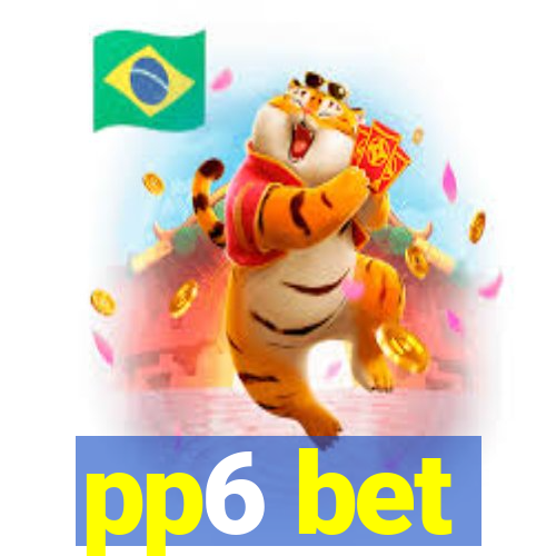 pp6 bet