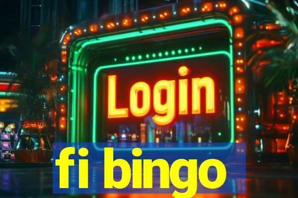 fi bingo