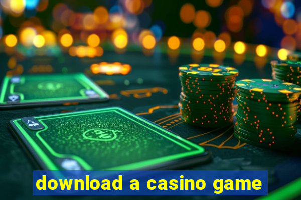 download a casino game